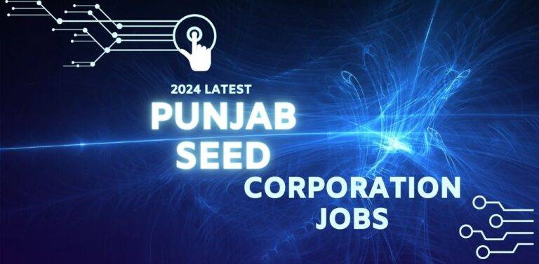 Punjab Seed Corporation Jobs 2024 Latest