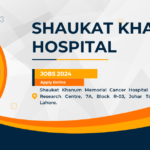Shaukat Khanum Hospital Jobs 2024 Apply Online
